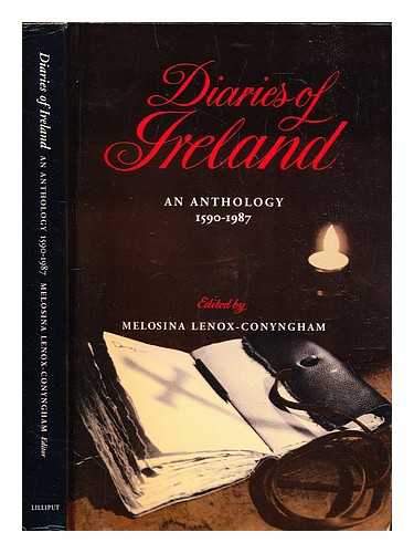 Lenox-Conyngham, Melosina - Diaries of Ireland : an anthology, 1590-1987