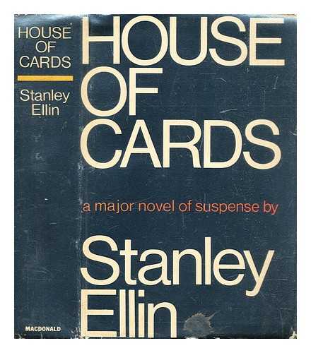 Ellin, Stanley - House of cards