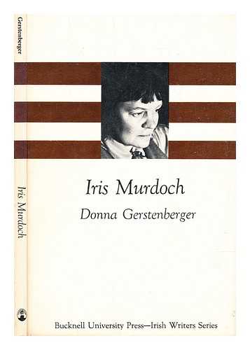 Gerstenberger, Donna - Iris Murdoch