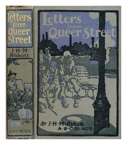 Abbott, J.H.M. - Letters from Queer Street : Being some of the correspondence of the late Mr. John Mason