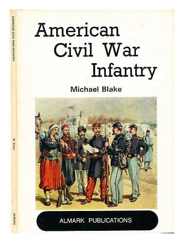 Blake, Michael - American Civil War infantry