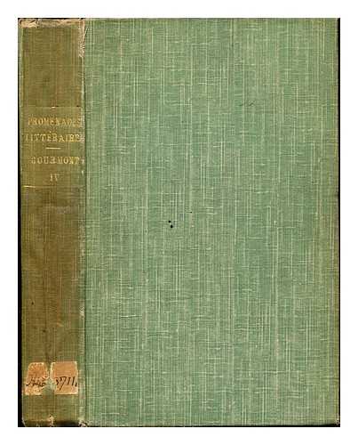 Gourmont, Remy de (1858-1915) - Promenades littraires: quatrieme srie: souvenirs du symbolism et autres tudes