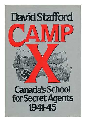 STAFFORD, DAVID - Camp X