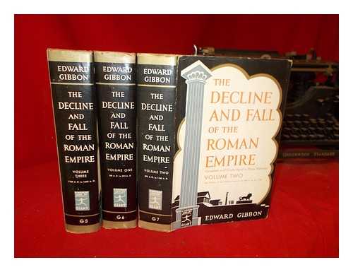Gibbon, Edward (1737-1794) - The decline and fall of the Roman Empire: complete in three volumes