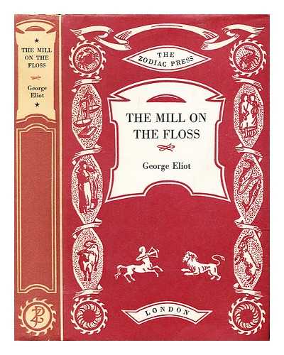 Eliot, George (1819-1880) - The mill on the Floss / George Eliot