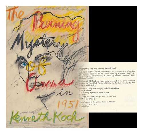 KOCH, KENNETH - The Burning Mystery of Anna in 1951