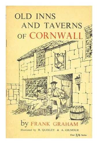 Graham, Frank - Old inns and taverns of Cornwall