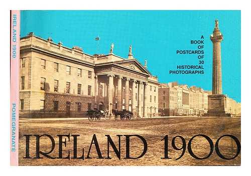 Leeper, James Ernest - Ireland 1900 : a book of postcards of 30 historical photographs
