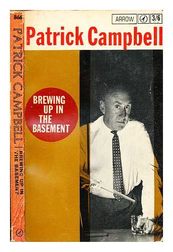 Campbell, Patrick (1913-1980) - Brewing up in the basement / Patrick Campbell ; drawings by Quentin Blake