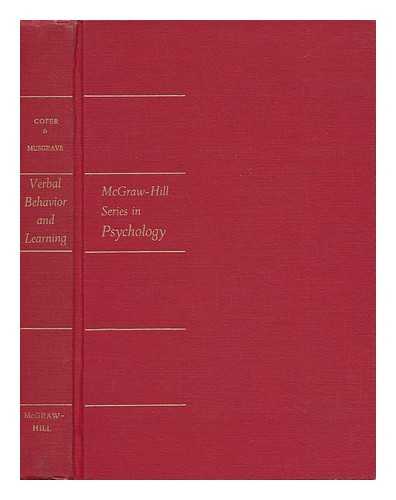 CONFERENCE ON VERBAL LEARNING AND VERBAL BEHAVIOR (2ND : 1961 : ARDSLEY-ON-HUDSON, N. Y. ). COFER, CHARLES N. BARBARA S. MUSGRAVE (EDS. ) - Verbal Behavior and Learning: Problems and Processes