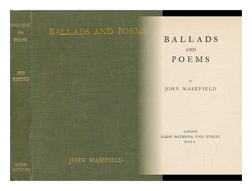 MASEFIELD, JOHN - Ballads and Poems