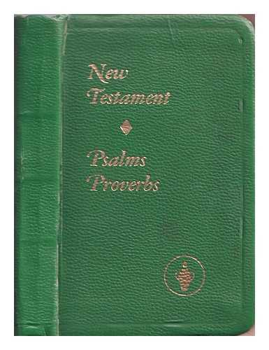  - New Testament, Psalms, Proverbs