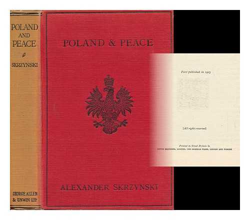 Skrzynski, Aleksander (1882-1931) - Poland and Peace