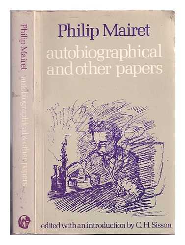 Mairet, Philip (1886-1975) - Autobiographical and other papers