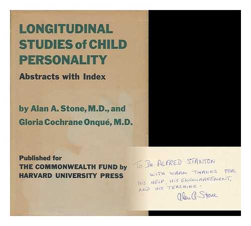STONE, ALAN A. ONQUE, GLORIA COCHRANE - Longitudinal Studies of Child Personality : Abstracts with Index