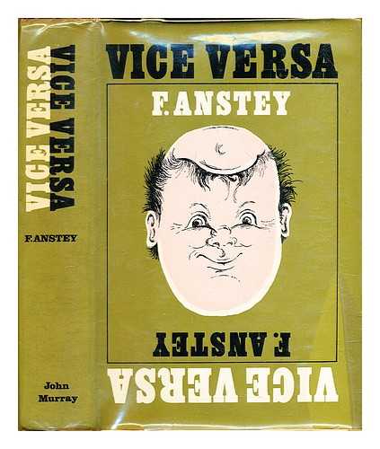 Anstey, F. (1856-1934) - Vice versa : or, a lesson to fathers