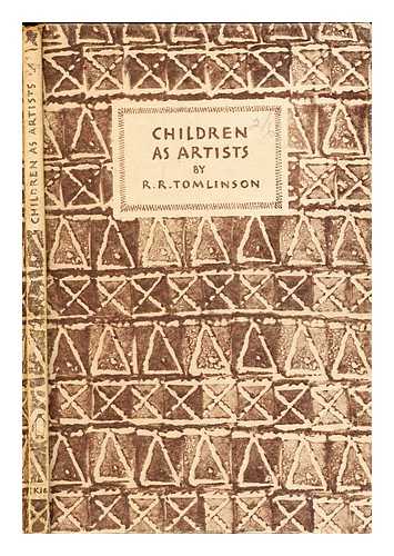 Tomlinson, R.R. (Reginald Robert) - Children as artists