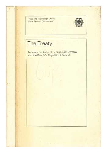 Press and Information Office of the Federal Government (Germany) - The treaty between the Federal Republic of Germany and the People's Republic of Poland