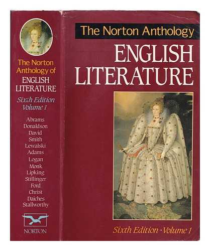 Abrams, Meyer Howard (1912-2015) - The Norton anthology of English literature / M.H. Abrams, general editor. Vol.1