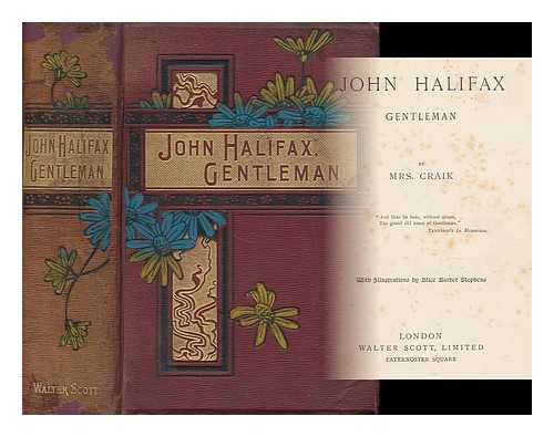 CRAIK, MRS. - John Halifax, Gentleman