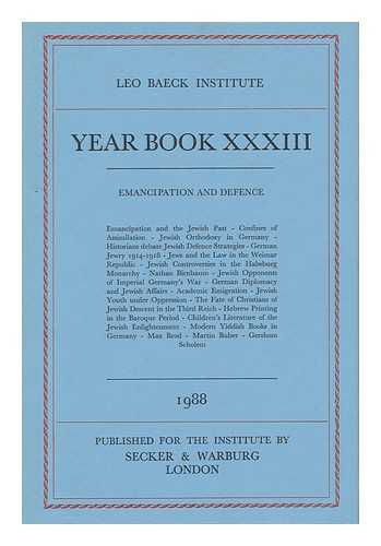 LEO BAECK INSTITUTE - Year Book XXXIII (1988) ; Emancipation and Defence