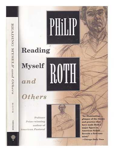 Roth, Philip - Reading myself and others / Philip Roth