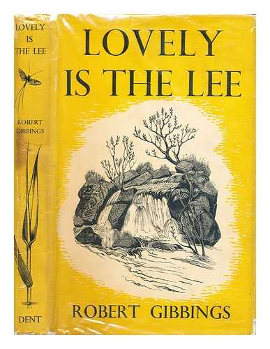 Gibbings, Robert (1889-1958) - Lovely is the Lee