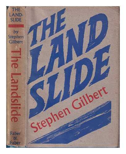 Gilbert, Stephen (1912-2010) - The Landslide/ Stephen Gilbert