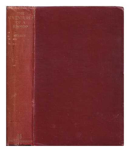 D'Arcy, Charles Frederick (1859-1938) - The adventures of a bishop : a phase of Irish life: a personal and historical narrative