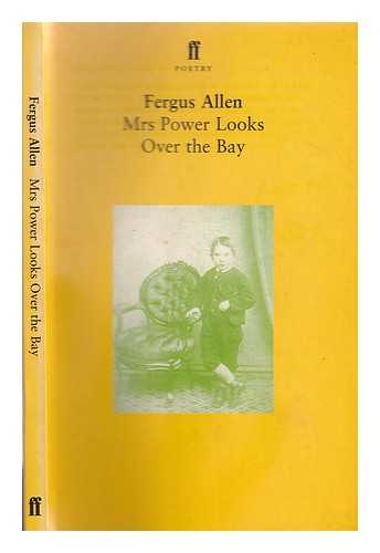 Allen, Fergus - Mrs Power looks over the bay / Fergus Allen