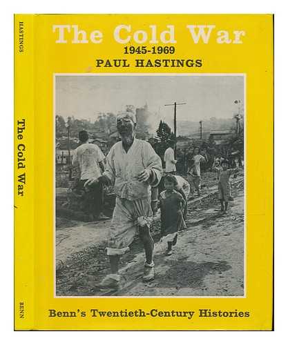 HASTINGS, PAUL - The Cold War - 1945-1969