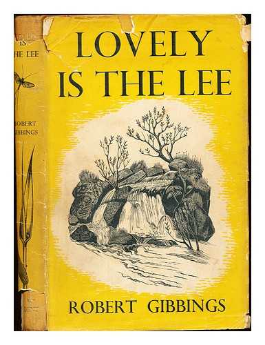 Gibbings, Robert (1889-1958) - Lovely is the Lee