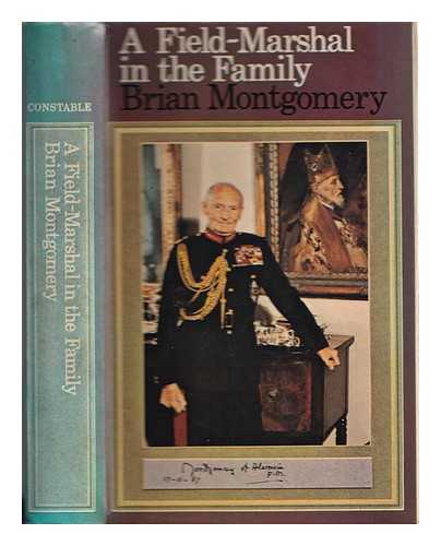 Montgomery, Brian - A field-marshal in the family / [by] Brian Montgomery