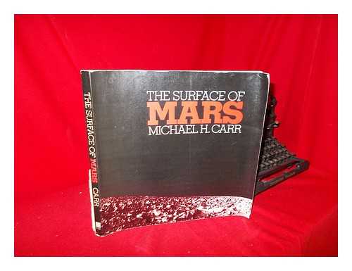 CARR, MICHAEL H. - The surface of Mars