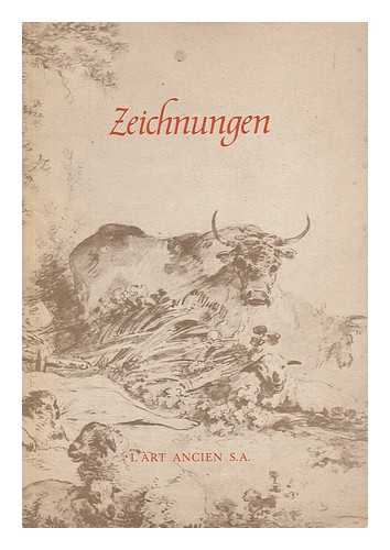 L'ART ANCIEN S. A. - Zeichnungen - Katalog 71 (Exhibition Catalogue)