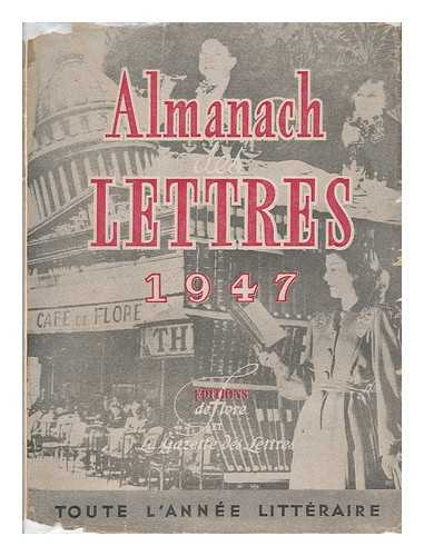 DUHAMEL, GEORGES - Almanach Des Lettres 1947
