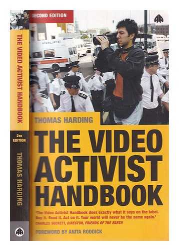 Harding, Thomas (1968-) - The video activist handbook / Thomas Harding; foreword by Anita Roddick