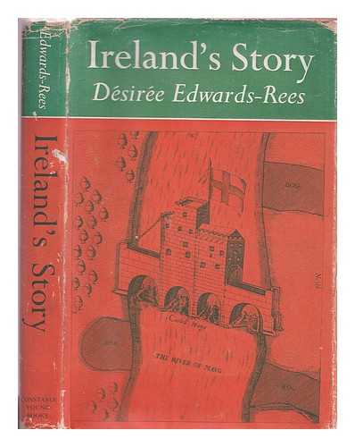Edwards-Rees, Dsire Mary Mabella - Ireland's story / Dsire Edwards-Rees