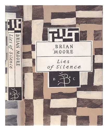 Moore, Brian (1921-1999) - Lies of silence / Brian Moore