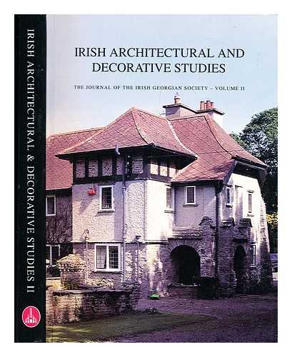 O'Reilly, Sean - Irish Architectural and Decorative Studies : the Journal of the Irish Georgian Society Volume II, 1999