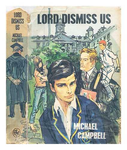 Campbell, Michael (1924-1984) - Lord dismiss us / Michael Campbell