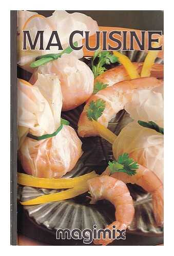 Magimix - Ma Cuisine/ Magimix