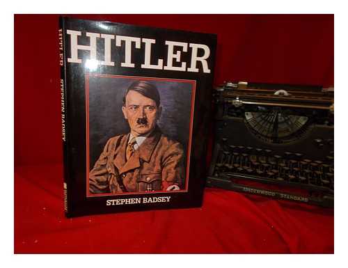 Badsey, Stephen - Adolf Hitler