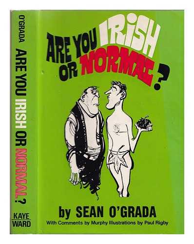 O'Grady, John (1907-1981) - Are you Irish or normal?