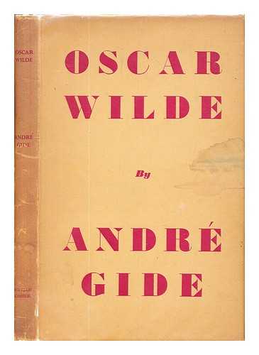 Gide, Andr (1869-1951) - Oscar Wilde / Andr Gide
