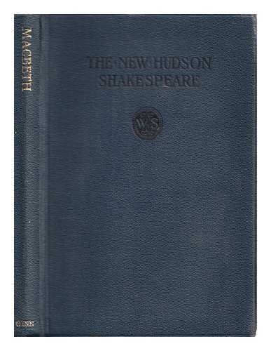 Shakespeare, William (1564-1616) - The tragedy of Macbeth / [William Shakespeare] ; introduction and notes by Henry Norman Hudson ; edited and revised by Ebenezer Charlton Black with the collaboration of Andrew Jackson George