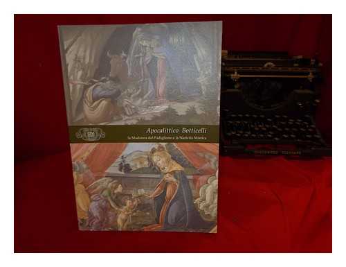 Biblioteca Ambrosiana - Apocalittico Botticelli la Madonna del Padiglione e la nativita mistica