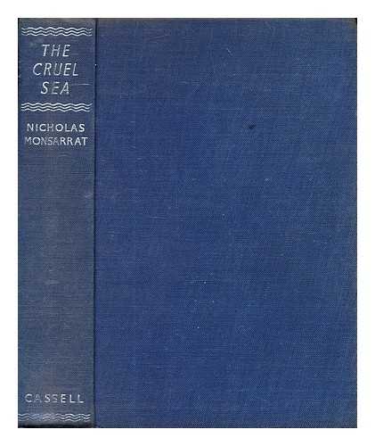 Monsarrat, Nicholas (1910-1979) - The cruel sea / [by] Nicholas Monsarrat