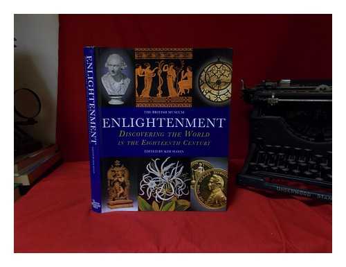 Sloan, Kim - Enlightenment : discovering the world in the eighteenth century / edited by Kim Sloan, with Andrew Burnett
