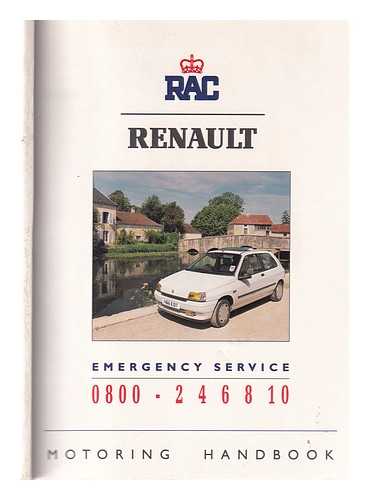 RAC Publishing. Renault. - RAC Renault Motoring Handbook